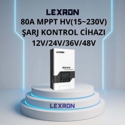 Lexron 80A Hv(15~230v) Mppt Şarj Kontrol Cihazı
